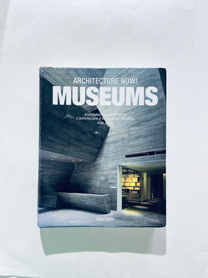 Architecture Now - Museums: Architecture today! Museums L'architecture d'aujourd'hui! Museums