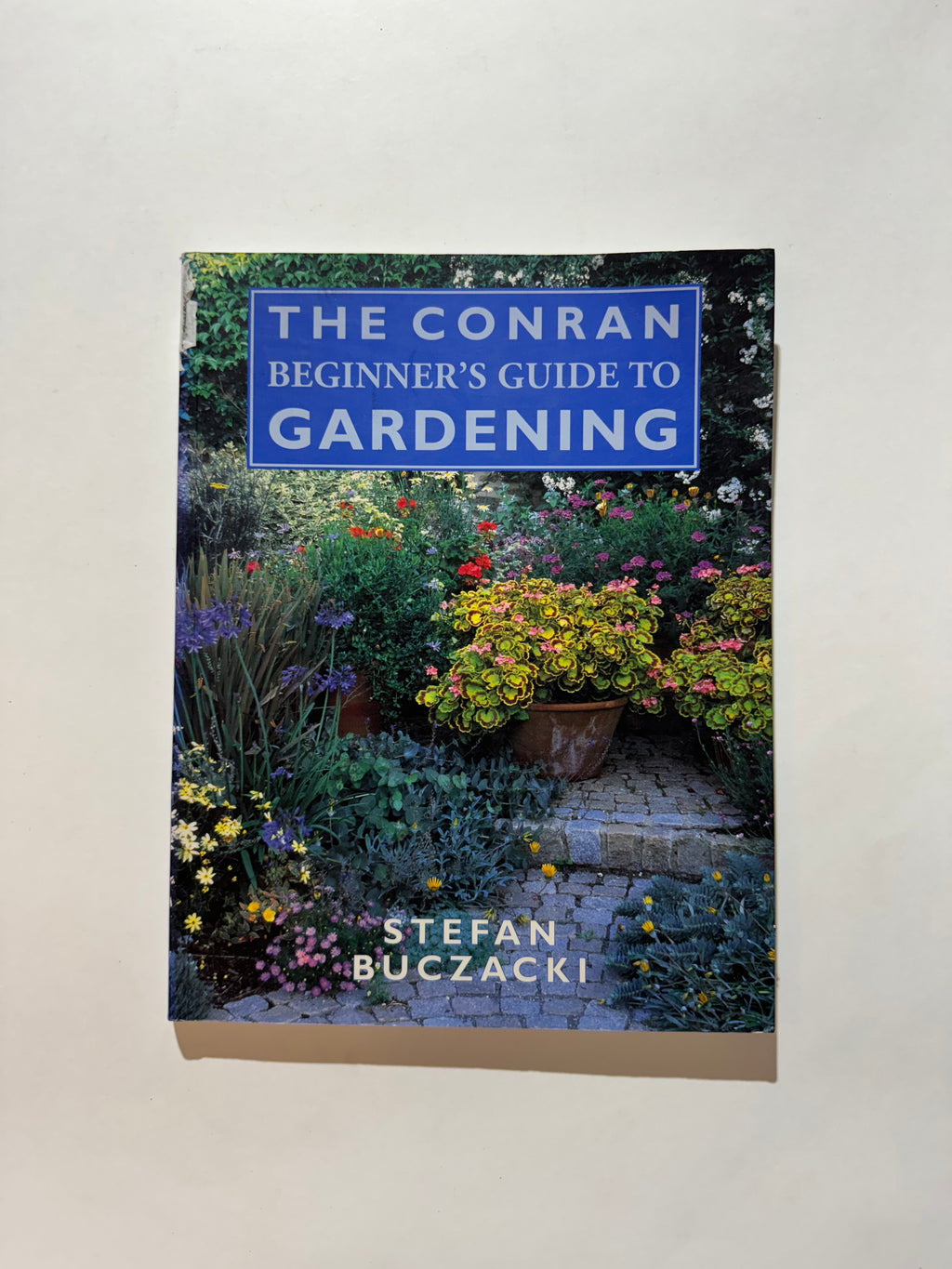 The Conran Beginner's Guide to Gardening