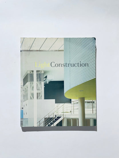Light Construction: A Museum of Modern Art Book