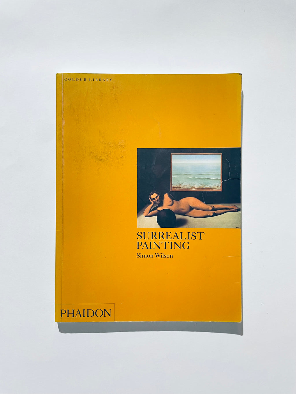 Surrealist Painting (Phaidon Colour Library)