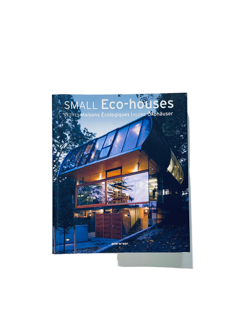 Small Eco Houses (Evergreen)