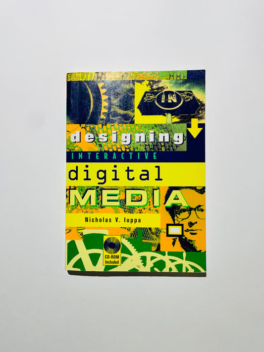 Designing Interactive Digital Media