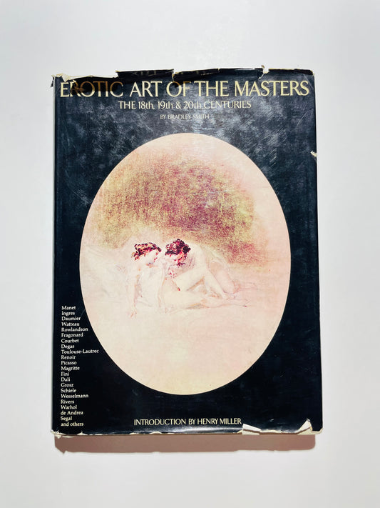 Erotic art of the masters: The 18th, 19th & 20th centuries