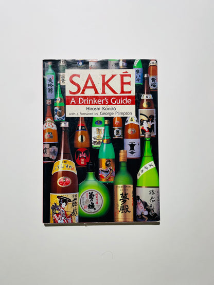 Sake A Drinker's Guide