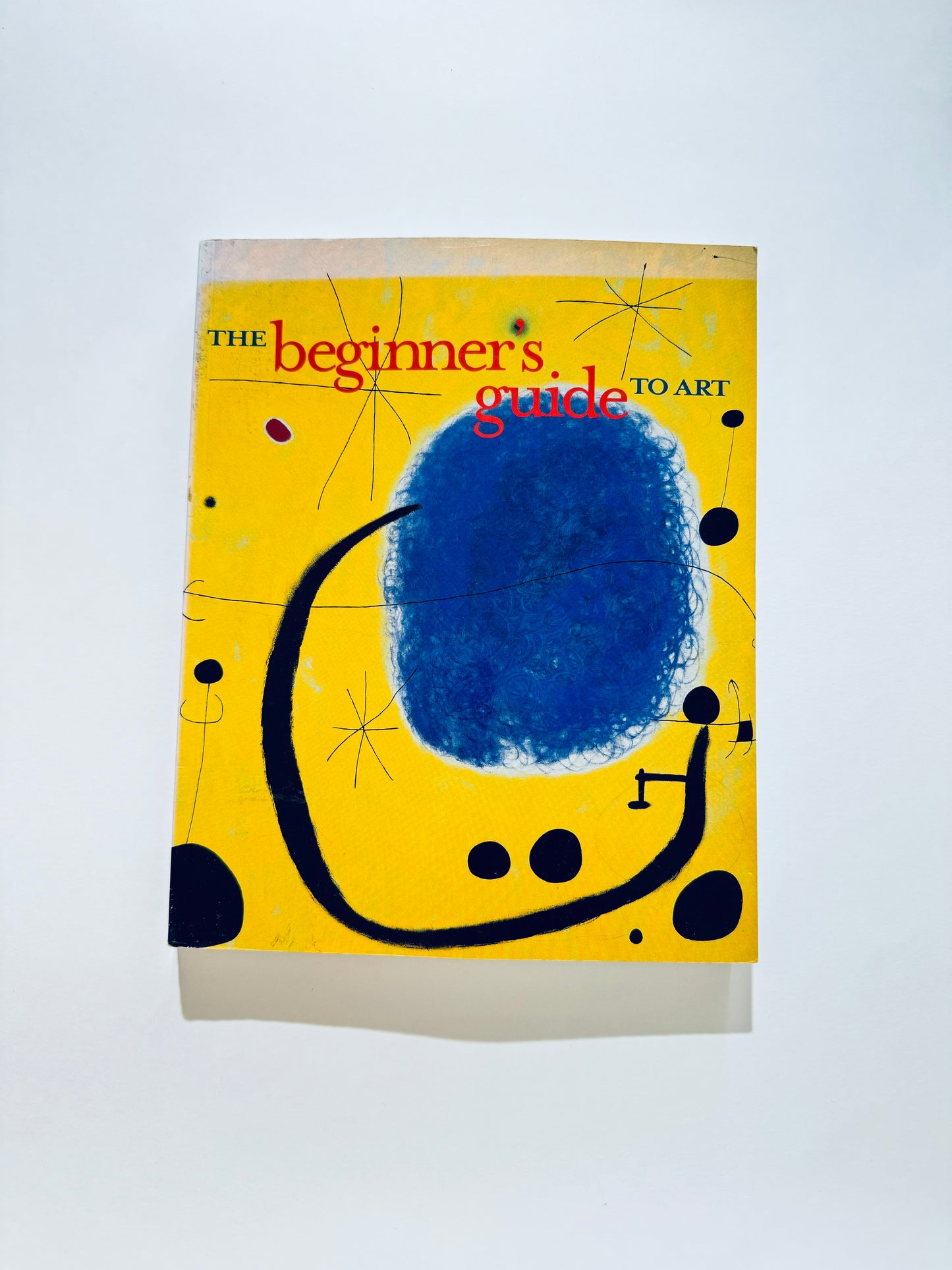 The Beginner's Guide to Art