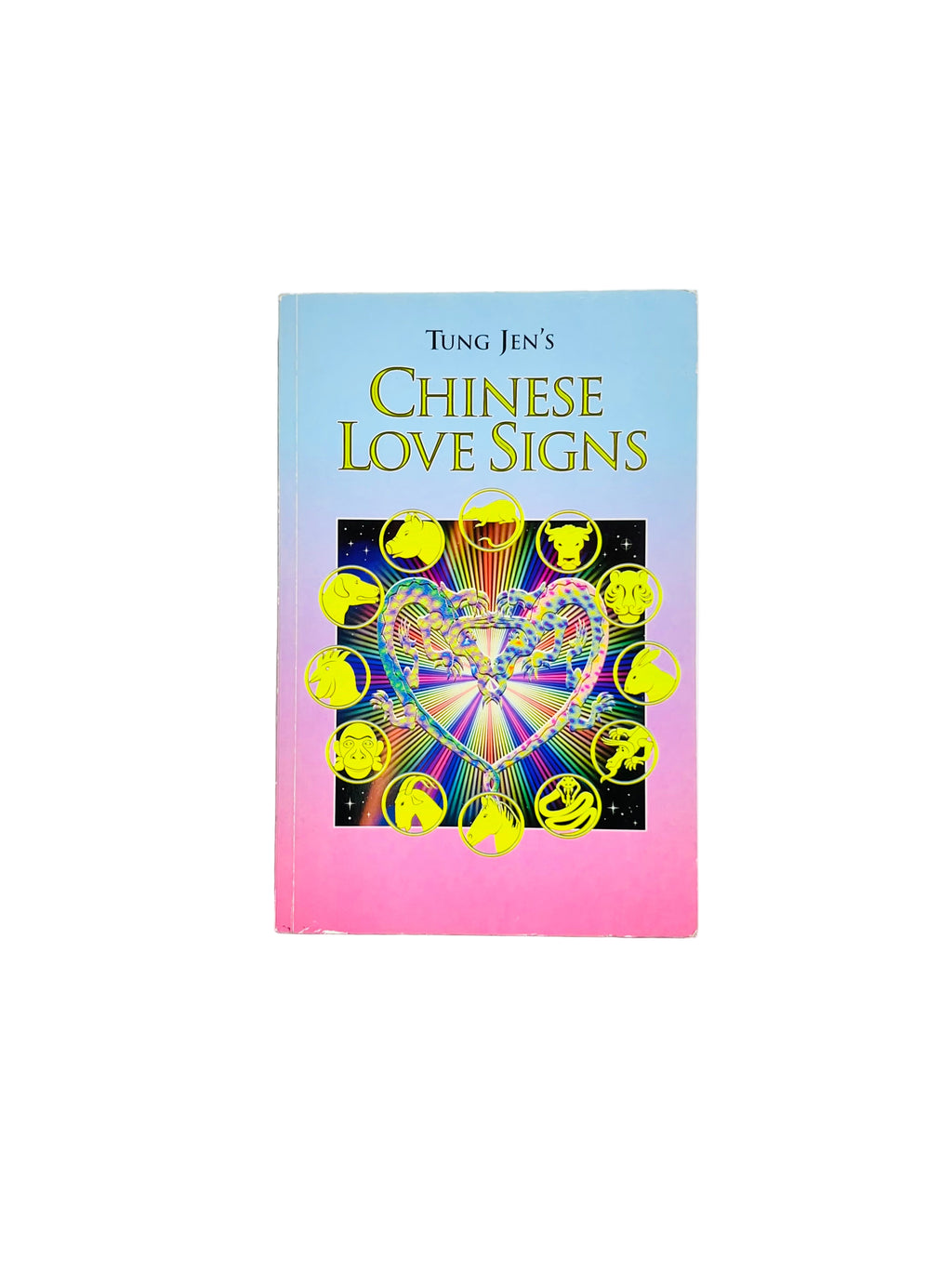 Tung Jen's Chinese Love Signs