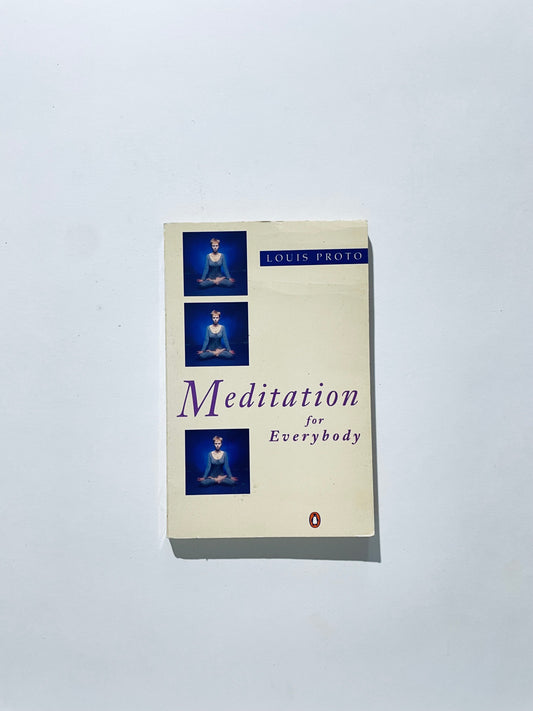 Meditation for Everybody (Penguin health care & ﬁtness)