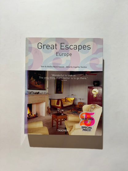 Great Escapes Europe (Taschen's 25th Anniversary Special Editions)