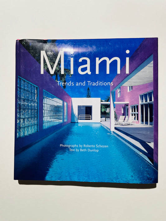 Miami Trends and Traditions