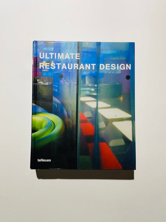 Ultimate Restaurant Design