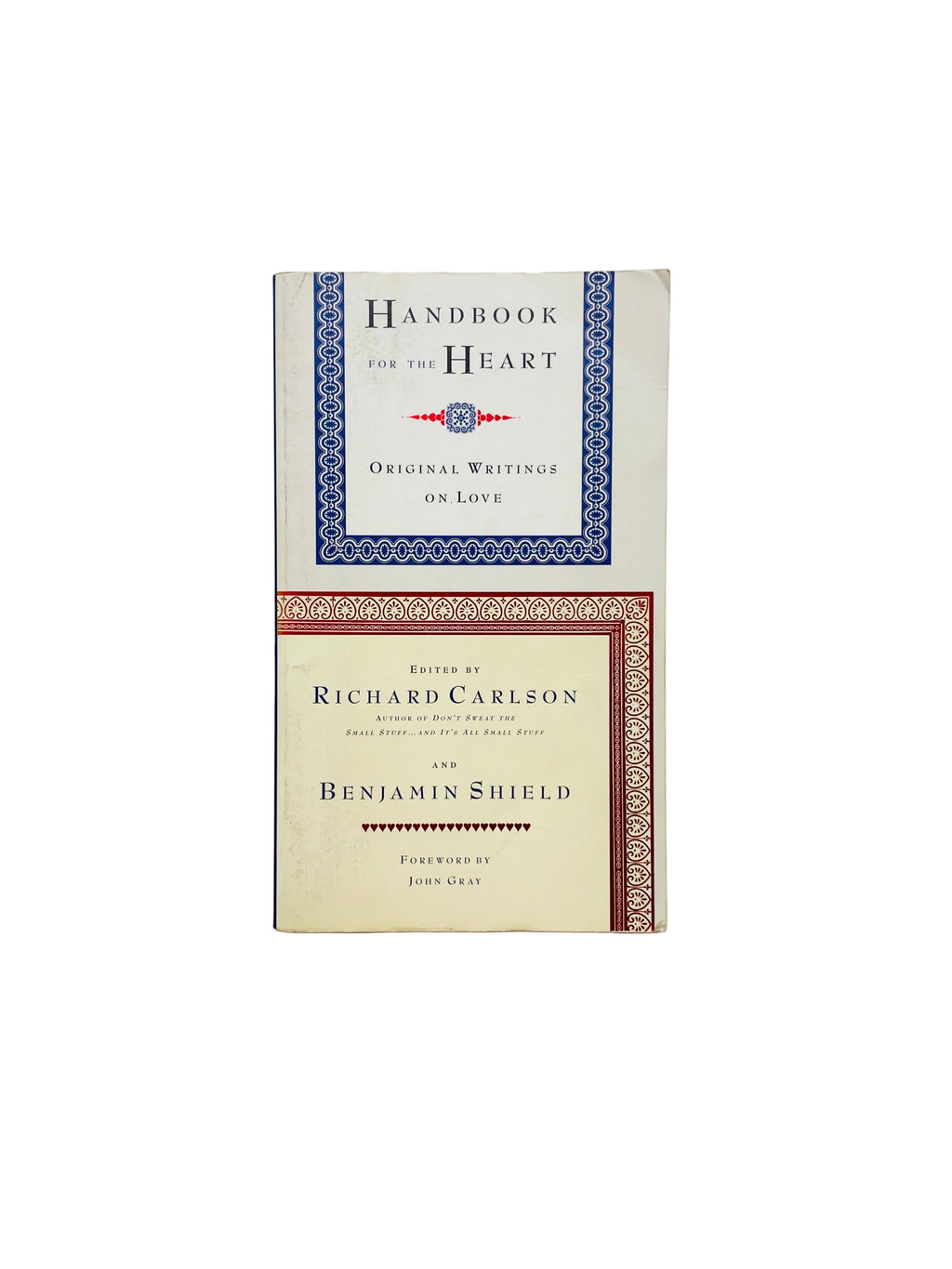 Handbook for the Heart: Original Writings on Love