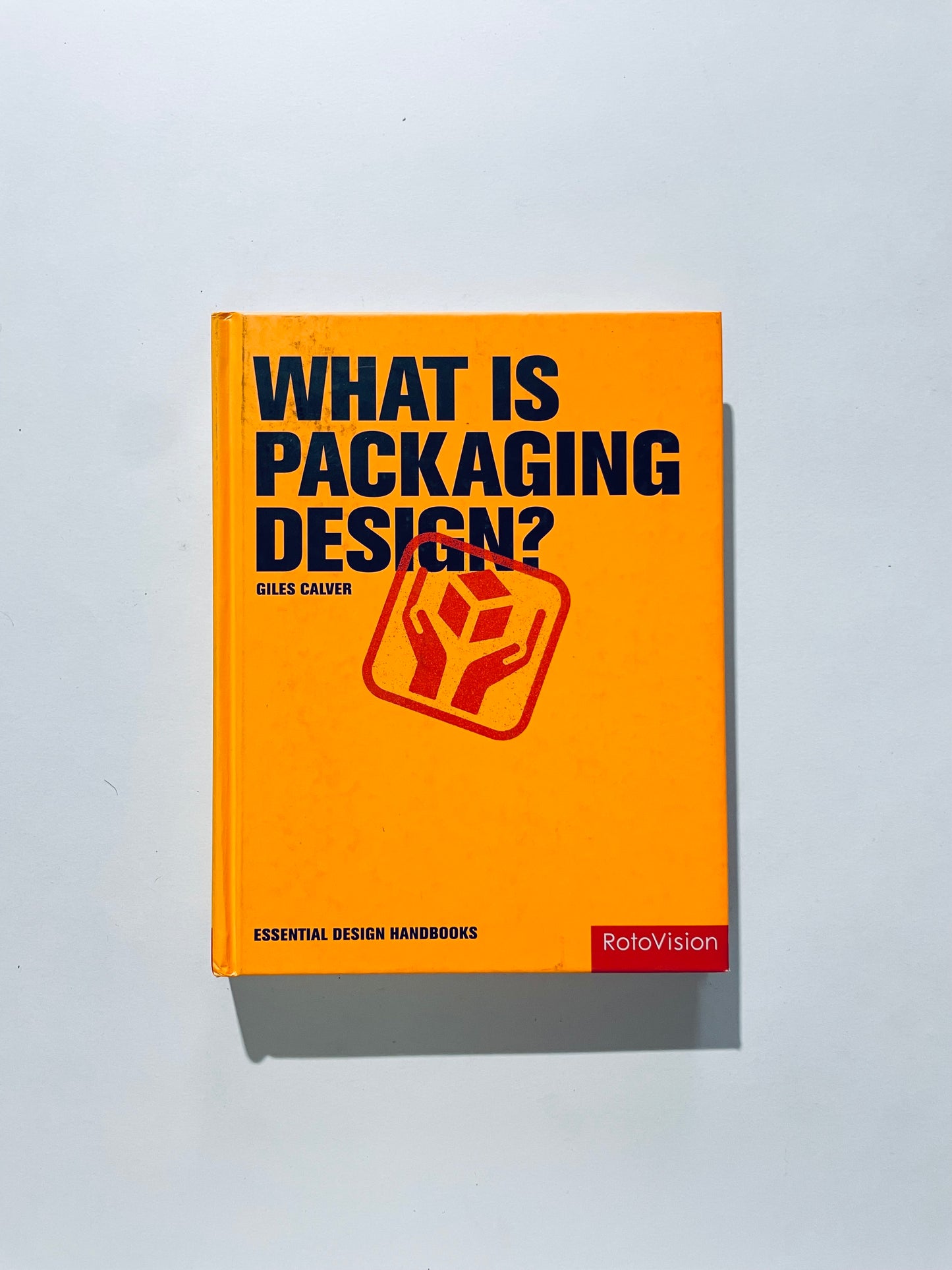 What is Packaging Design (Essential Design Handbooks)