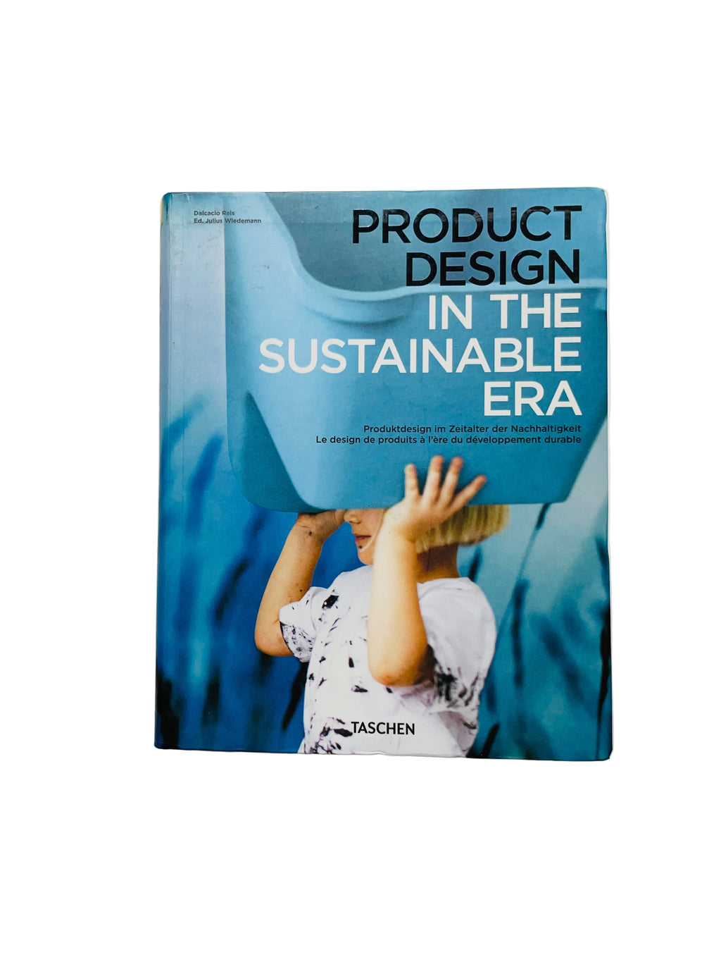 Product Design in The Sustainable Era