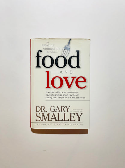 The Amazing Connection Between Food & Love