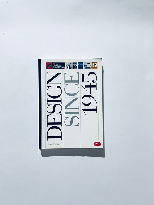 Design Since 1945 (World of Art)