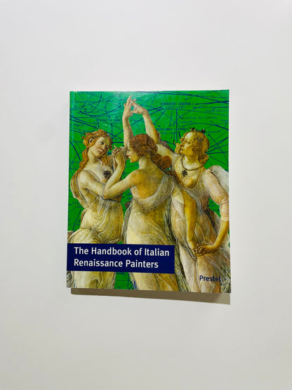 The Handbook of Italian Renaissance Painters