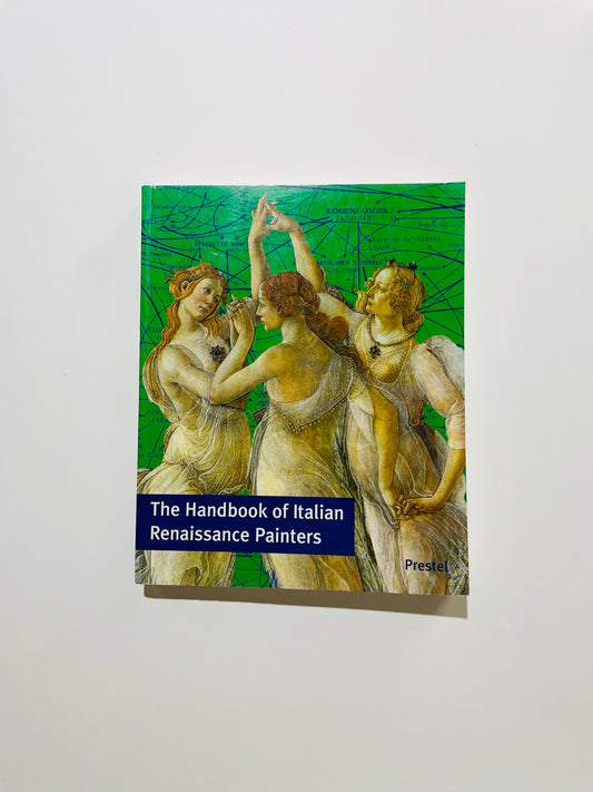 The Handbook of Italian Renaissance Painters