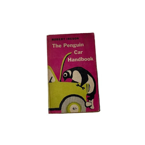 Robert Ireson - The Penguin Car Handbook